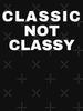Pantera Classic Not Classy Heavy Metal Hard Rock Music Essential Unisex T-Shirt