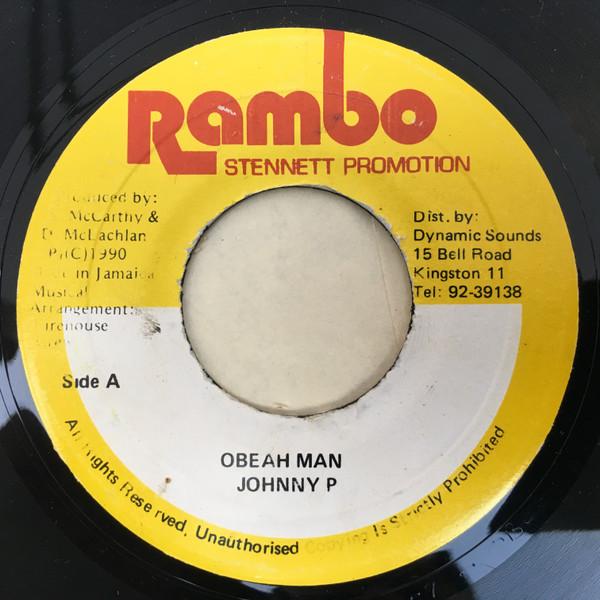 

7inch Record JOHNNY P - Obeah Man NONE Rambo 1990 Jamaica Reggae, Ska & Dub Used