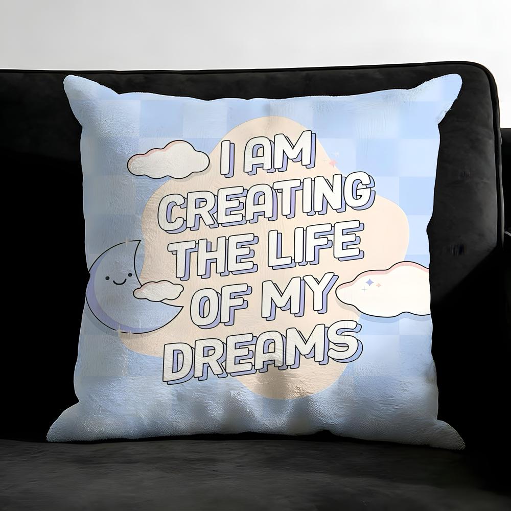 Encouraging Text Ins Cushion Cover Pillowcase Ultra Soft Skin Friendly Fabric Cloud Like Comfort & Concealed Zipper