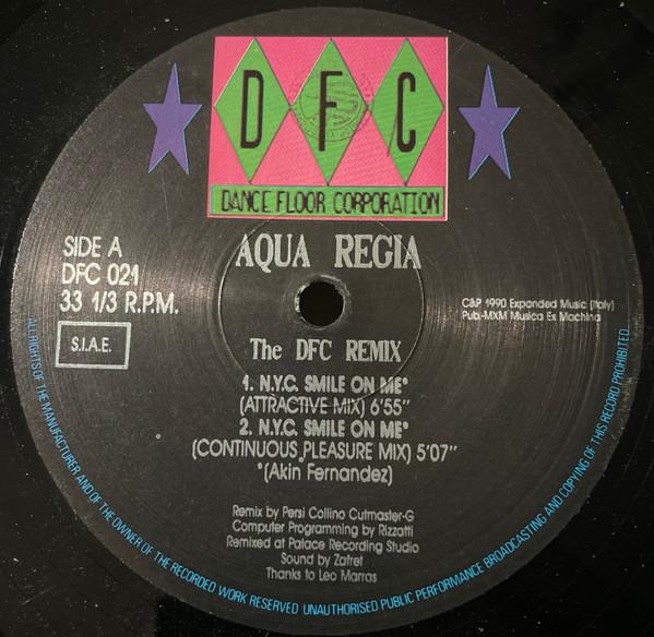 

12inch Record AQUA REGIA N.Y.C. Smile On Me The DFC Remix DFC021 DFC 1990 Italy Dance Electronica Used