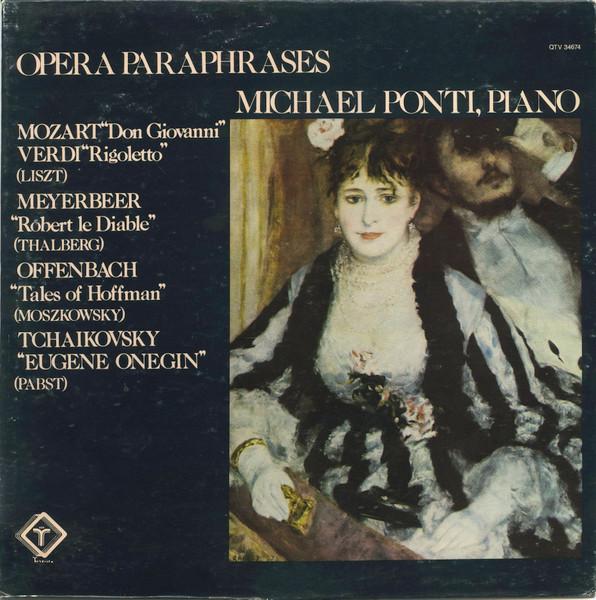 

LP Record MICHAEL PONTI Opera Paraphrases QTV34674 TURNABOUT 1977 US Classical Used