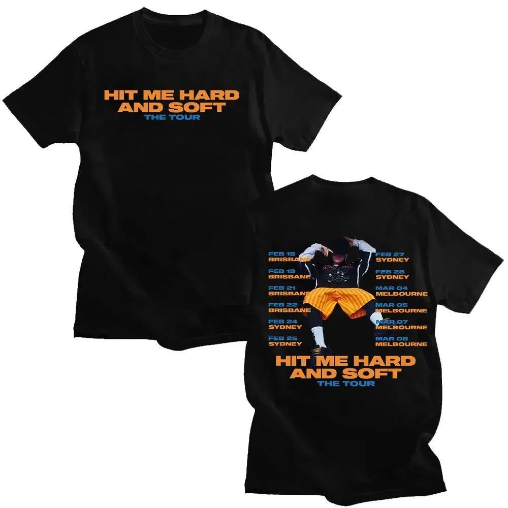 2026 Hit Me Hard and Soft Do You Know To How Bend Same Style Print T-shirts Men Women Fashion Pop Music T Shirts Oversized T-shirt