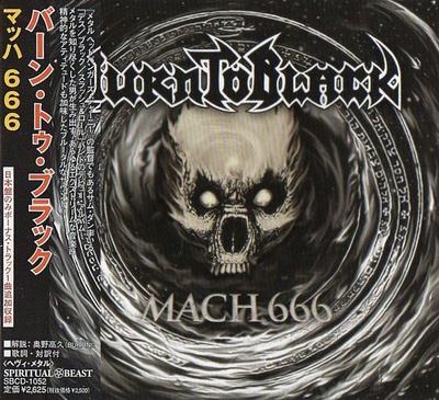 CD BURN TO BLACK - Mach 666 SBCD1052 Spiritual Beast 2007 Japan ObiRock Used