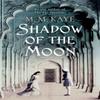 Shadow of the Moon by M M Kaye Paperback Book 9780241953037