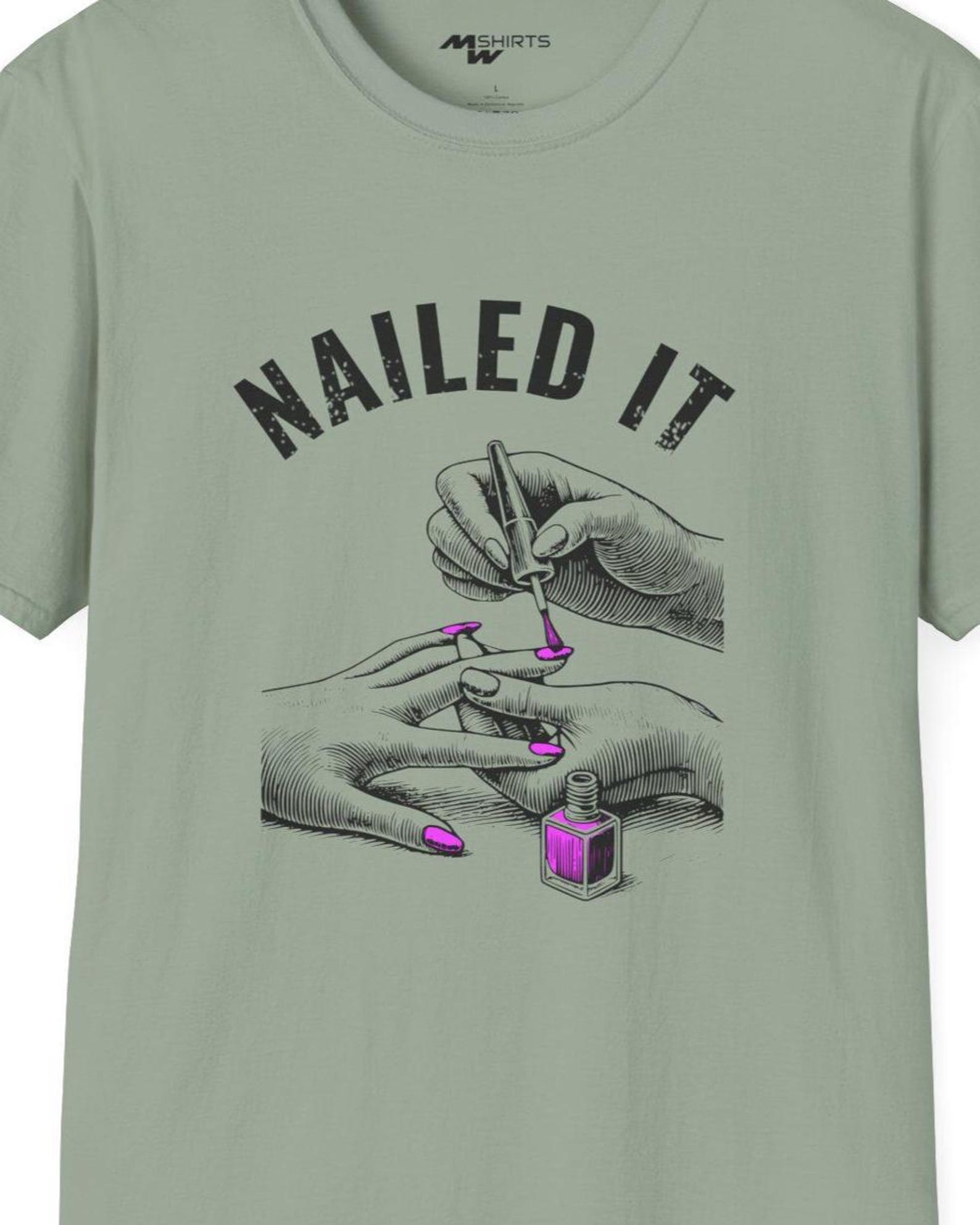 Nailed It/ Engraving-Style Hands with Nail Polish T-Shirt/ Unisex Softstyle T-Shirt 3XL