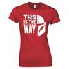 Inspired By The Unisexdalorian This Is The Way Helmet Skinny Fit TShirt