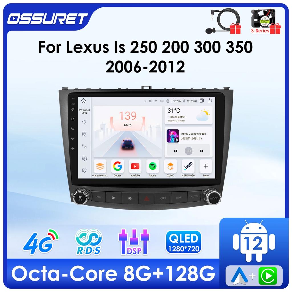 OSSURET For Lexus IS250 200 300 350 2006 2007 2008-2012 Android Car Radio 2din Multimedia Video Player GPS Navi Stereo 4G DSP Intelligent Carplay