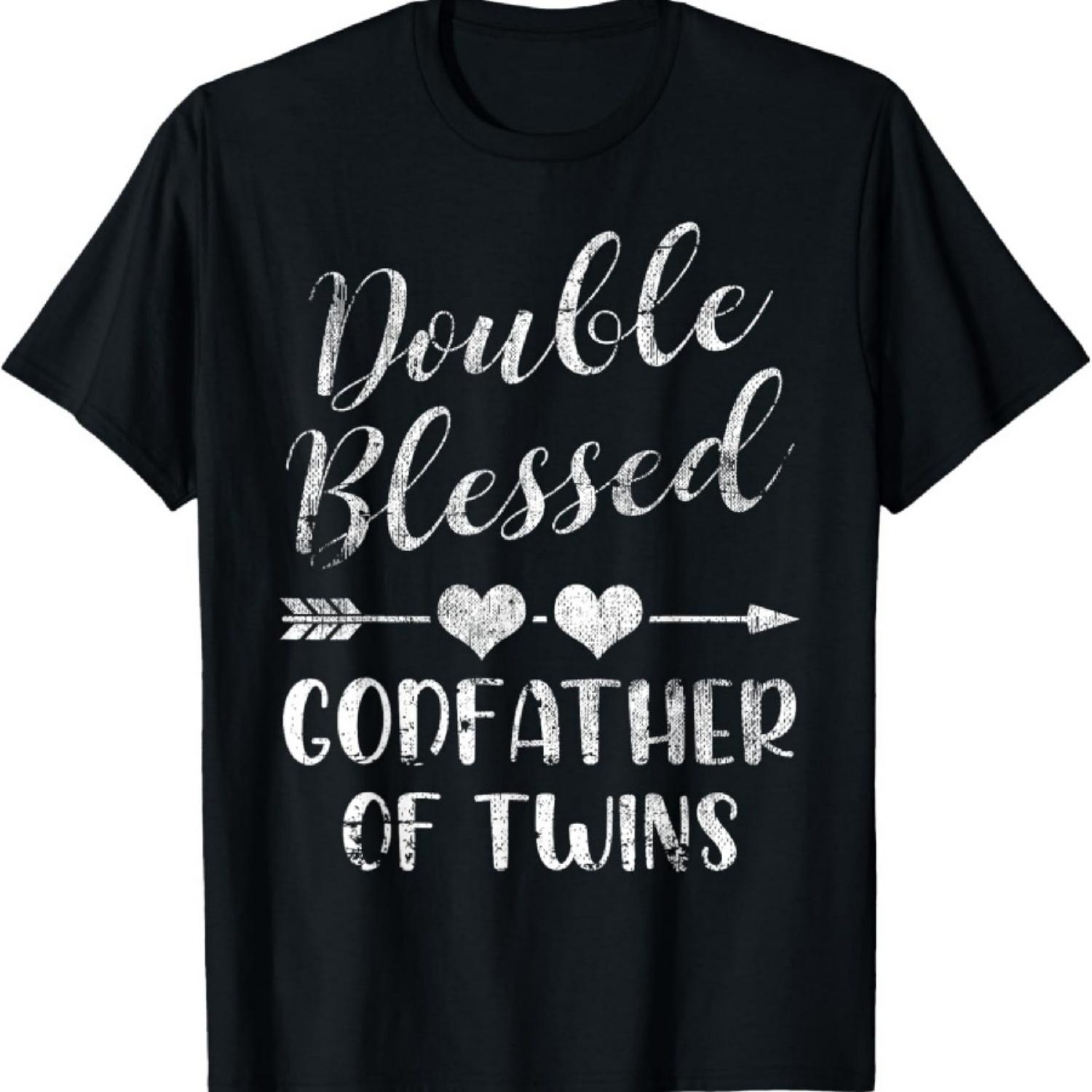 

Double Blessed Godfather Of Twins Gift T-Shirt S