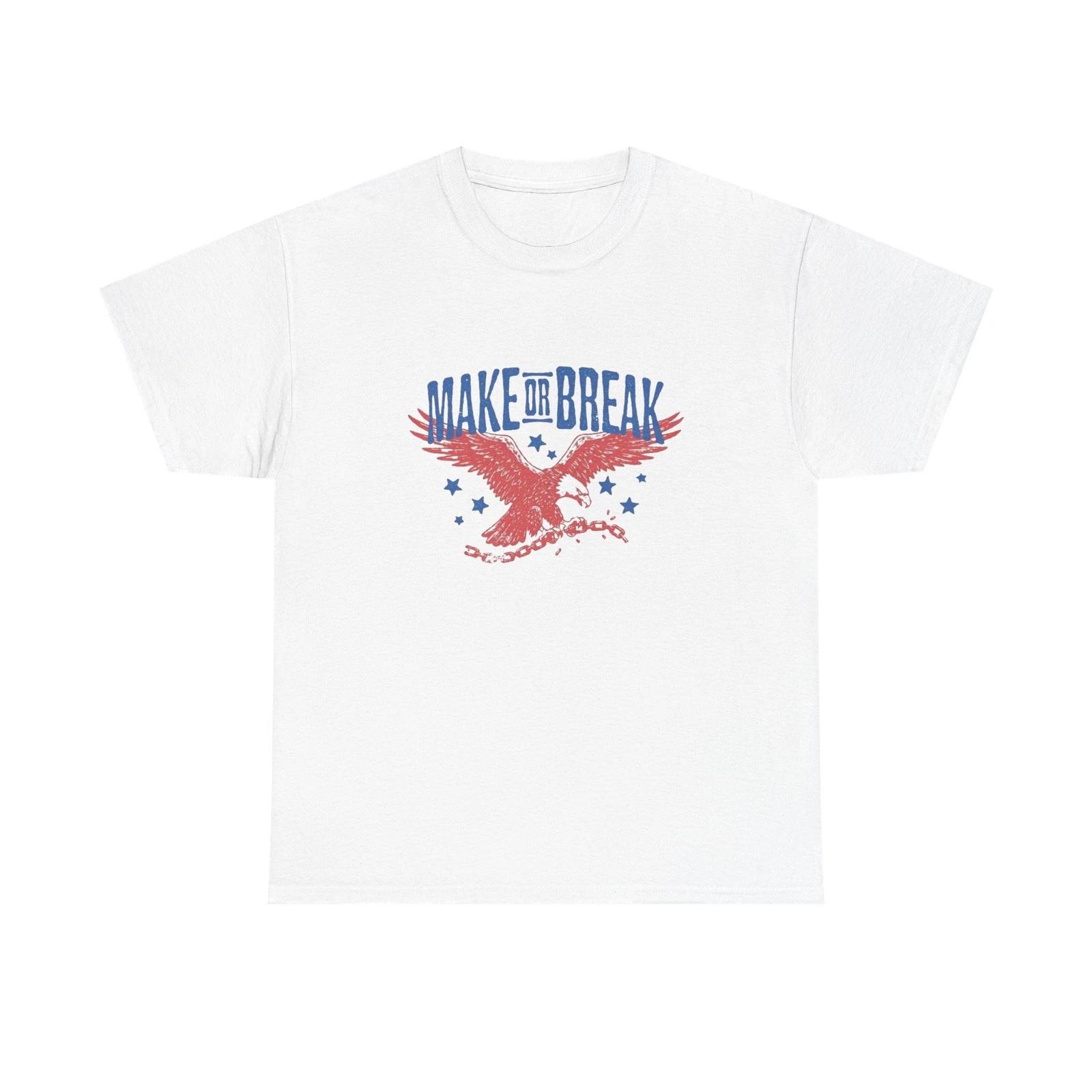 

Make Or Break Bald Eagle Graphic T Shirt Unisex Heavy Cotton Tee Gift XL
