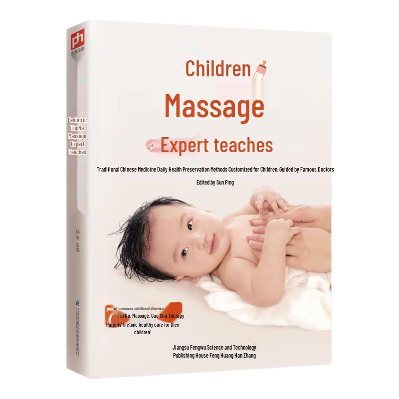 Expert Guide to Pediatric Tui Na Massage