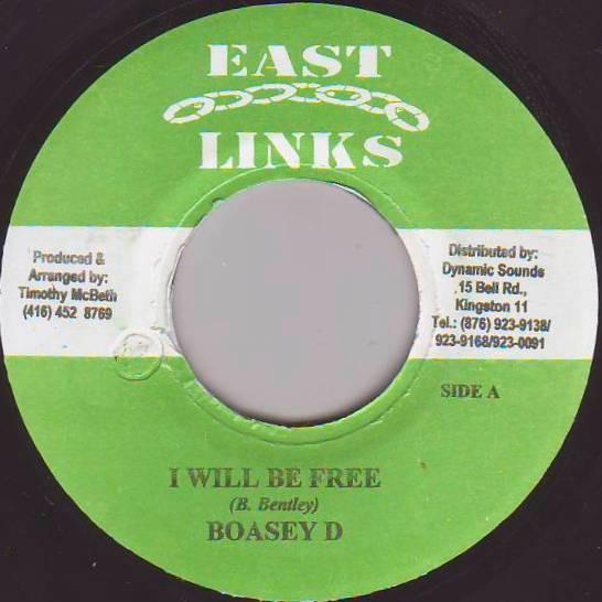 

7inch Record BOSEY D - I Will Be Free NONE East Links Jamaica Reggae, Ska & Dub Used