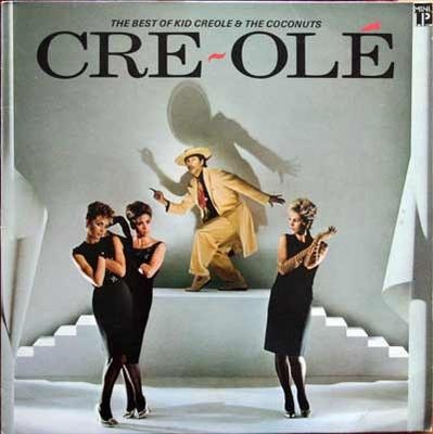 LP-Schallplatte KID CREOLE THE COCONUTS CreOl The Best Of Kid Creole An IMA13 Island Records 1984 UK Dance Electronica Used