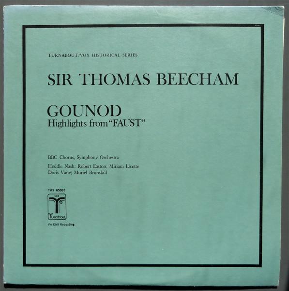 

LP Record SIR THOMAS BEECHAM BBC CHORUS B Gounod Highlights From Faust THS65065 VOXTurnabout Classical Used