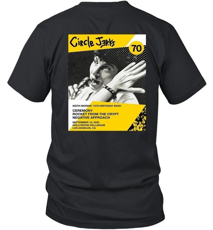 Circle Jerks T-Shirt Keith Morris 70th Birthday Bash 2025 LA Punk Rock