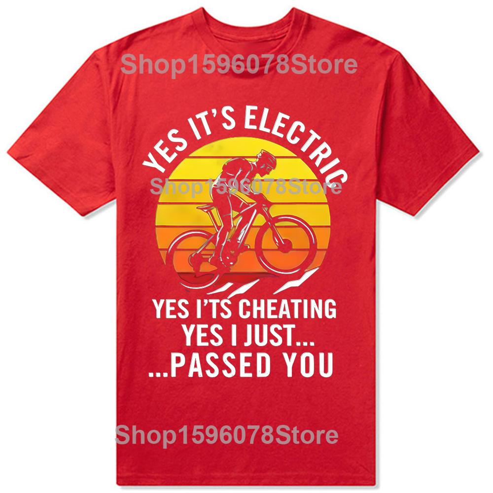 E Bike Meme Ebike Quotes Yes Life Is Electric TShirt Summer Men Clothing T Shirts Cotton Short Sleeve Oversized Tshirt Tops S