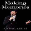 Making Memories by Patricia Goring Paperback Book 9781837945641