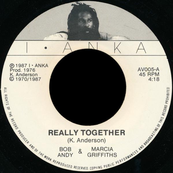 

7inch Record BOB & MARCIA - Really Together AV005 I-Anka 1987 UK Reggae, Ska & Dub Used