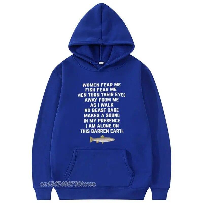 Women Fear Me Fish Fear Me Hoodie Unisex/Women Trendy Style Hoodies Couples Harajuku Streetwear Anime Unisexga Hooded Sweatshirt