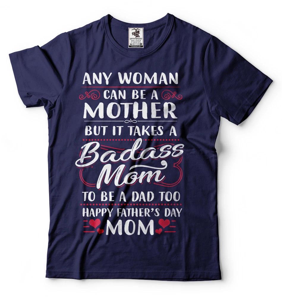 Single Mom father s day Gift shirt Gift for mother funny fathers day Gift 2XL