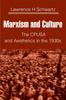 Libro Marxism and Culture : The CPUSA and Aesthetics In the 1930s