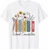 School Counselor Wildflower Book School Counseling Life T-Shirt