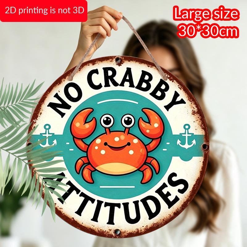 2D Flat, 1pc Round Aluminum "No Crabby Attitudes" Sign, Cute Cartoon Crab & Anchor Wall Decor, Vintage Funny Coastal Metal Plaque, Waterproof Art for