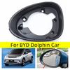 Per Accessori Auto BYD Dolphin Supporto Specchietti Laterali Portiera Anello di Rifinitura Specchietto Retrovisore Cornice Alloggiamento Lenti Specchietto Retrovisore Auto