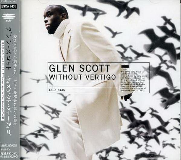 

CD GLEN SCOTT - Without Vertigo ESCA7435PROMO Epic 1999 Japan Dance & Electronica