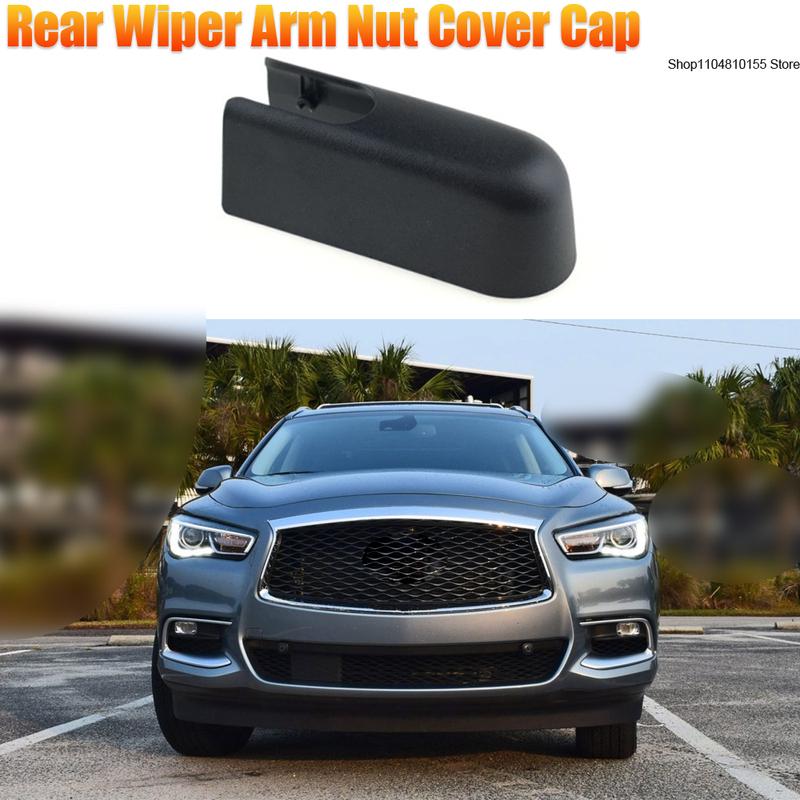 Car Rear Windshield Wiper Arm Cover Replacement for Infiniti QX60 2014 2015 2016