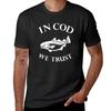 In Cod We Trust Tshirt Vintage Graphics Sublime Unisexs Tshirt