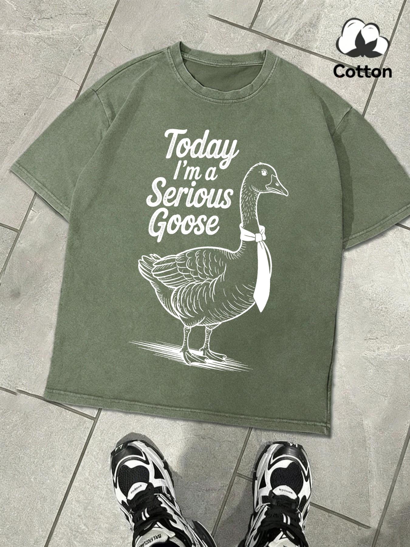 

Today I Am A Serious Goose Design Washed TShirts Men Soft Simple Tee Fashion Summer Casual Clothing Loose Unisex Cotton Top S