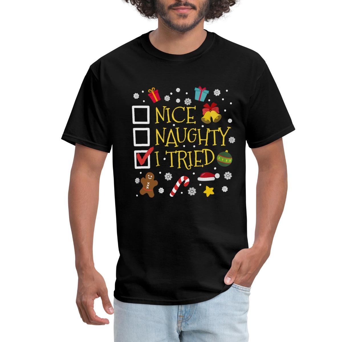 Nice Naughty I Tried Funny Christmas Design Men s T-Shirt XL