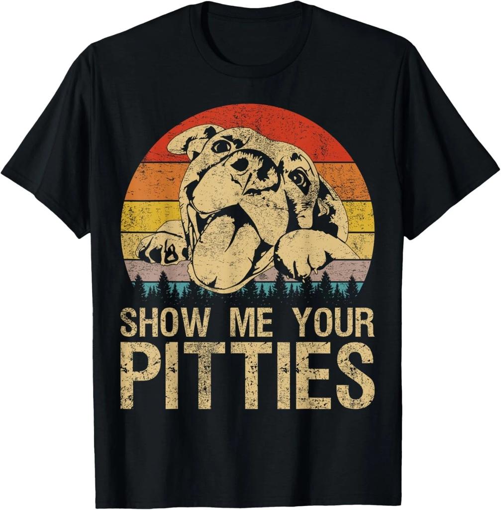 Show Me Your Pitties Funny Pitbull Dog Lovers Retro Vintage Gift Unisex T-Shirt