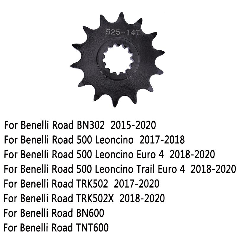 525 14T Motorcycle Front Sprocket For Benelli BN600 TNT600 BN302 2015-2020 500 Leoncino TRK502 TRK502X 2018-2020 600CC