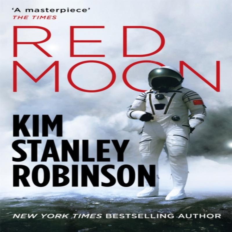 Red Moon by Kim Stanley Robinson Paperback Book 9780356508825