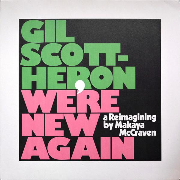 

LP Record GIL SCOTT-HERON, MAKAYA MCCRAVEN - We re New Again XL1006LP XL 2020 UK Jazz