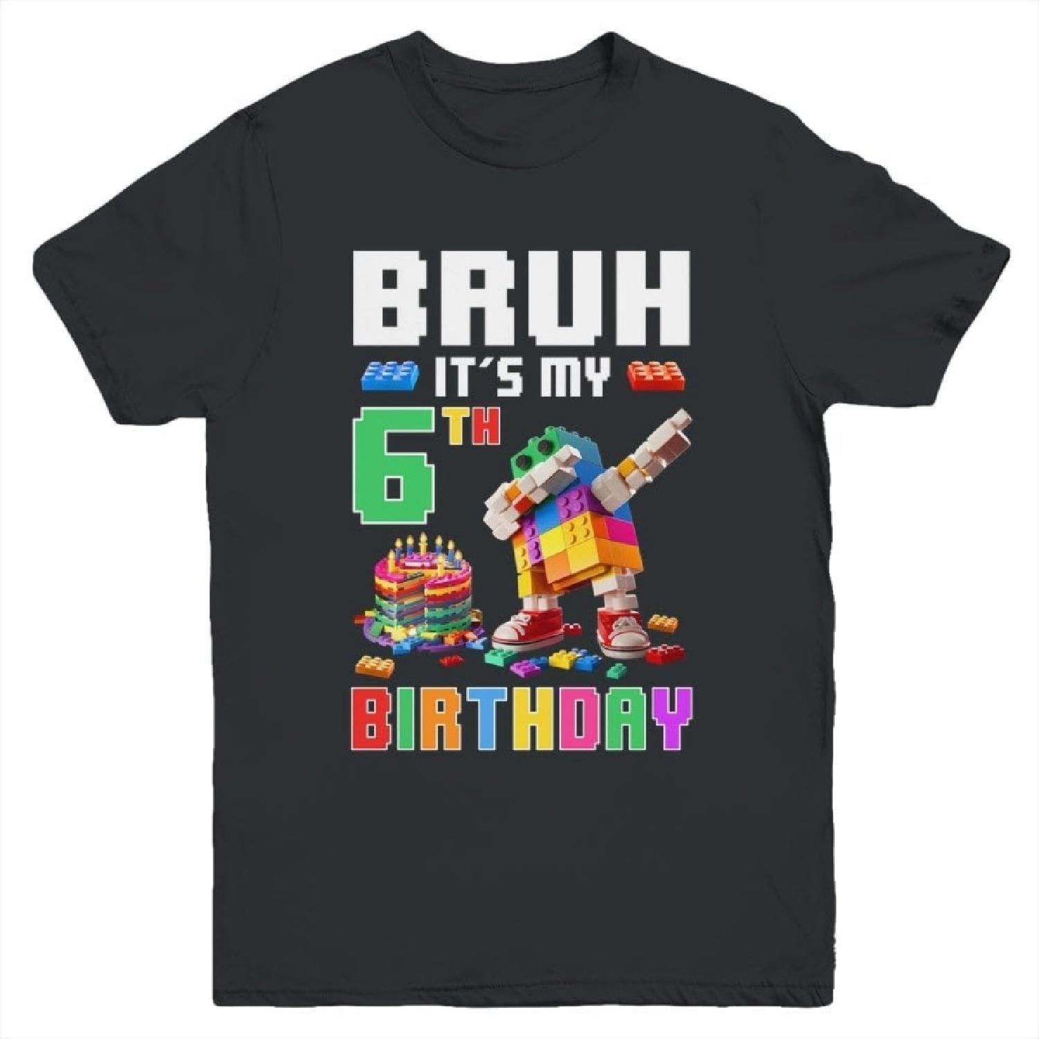 Bruh Its My 6th Birthday Master Builder Dabbing Block Brick Shirt Kid Short Sleeve Tee S
