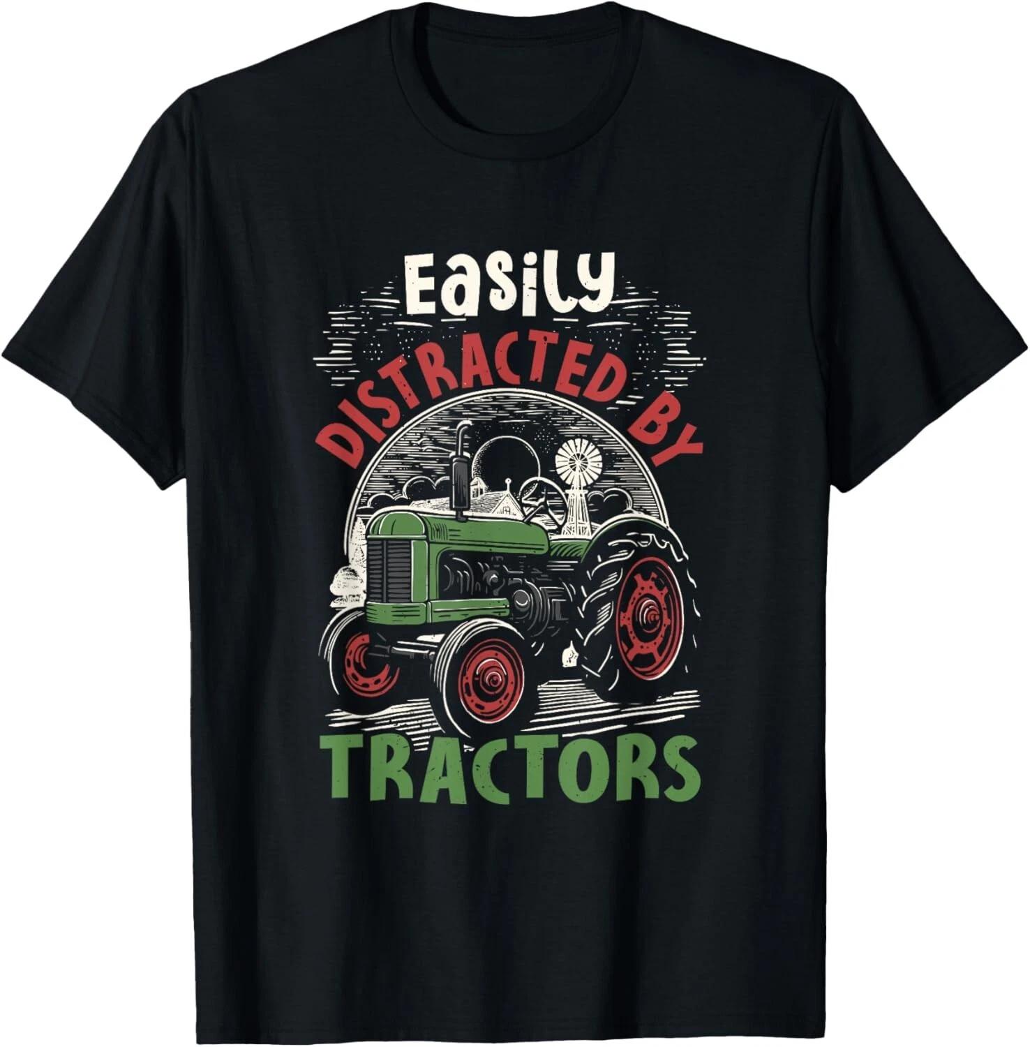 Easily Distracted By Tractors Fun Farmer Farming Agriculture Gift Unisex T-Shirt XL
