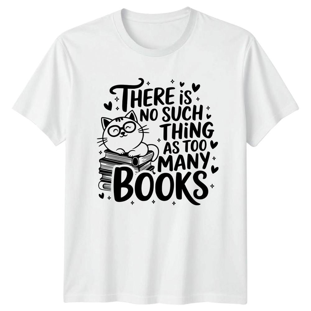 There Is No Such Thing As TShirt Cat Librarian Bookworm Reading S