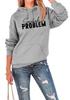 New "SOMEBODY'S PROBLEM" Casual Pullover Hoodie - European & American Style Long Sleeve Top