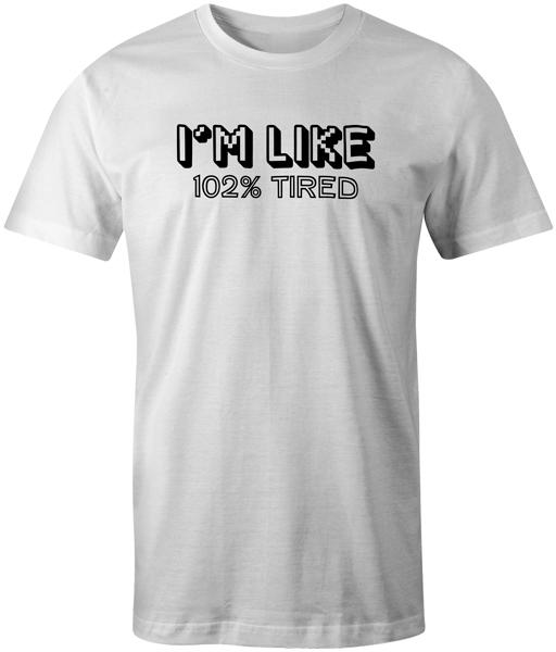 Новинка Шутка Смешная Цитата Модная Популярная Мужская Футболка - Так Устал S