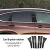 Glossy Black B Pillars Sticker Carbon Fiber Style For Honda CR-V CRV 2007-2012 2013 2014 2015 2016 2017 2018 2019 2020 2021 2022
