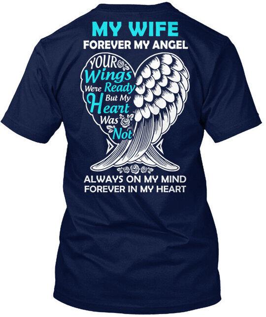 Wife Forever My Angel In Memory Tee T-Shirt Made in the USA Size S to 5XL 4XL
