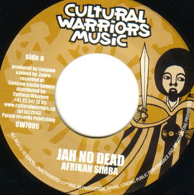 7inch Record AFRIKAN SIMBA - Jah No Dead CW7006 Cultural Warrio 2003 Sweden Reggae, Ska & Dub Used