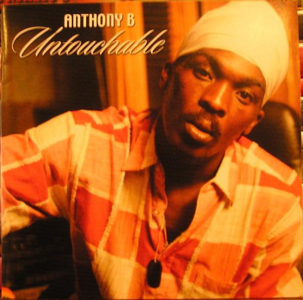 

CD ANTHONY B Untouchable 0246910342 TOGETHERNESS 2004 US Reggae Ska Dub Used