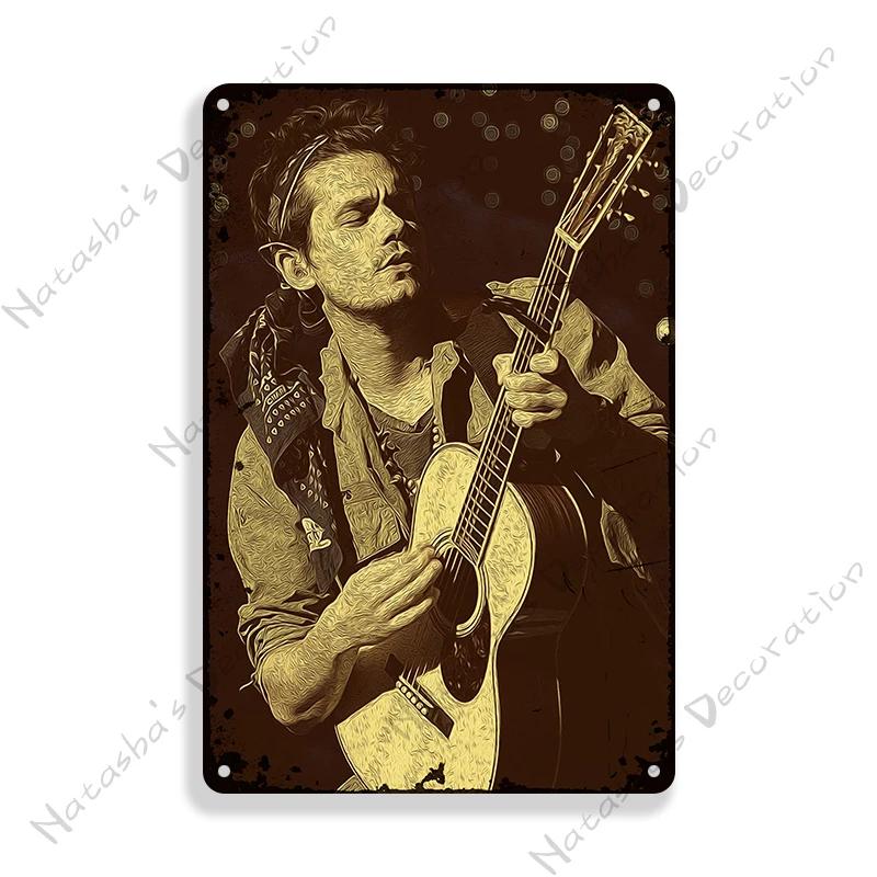 Letrero Metálico John Mayer Póster Vintage Bar Pub Club Señal de Pared Metal Oxidado Señal de Lata Retro Música Metal Póster Pared Decoración Industrial