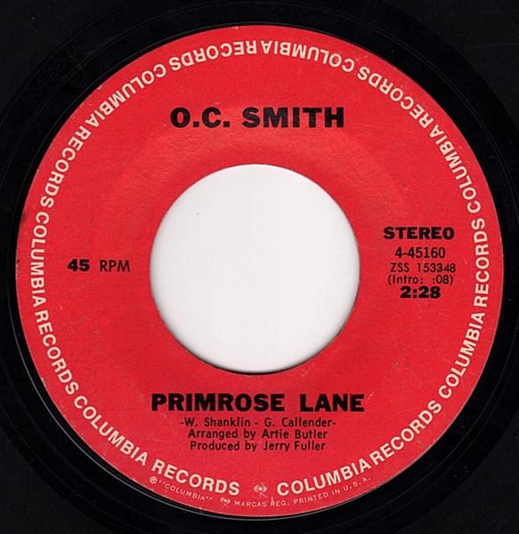 

7inch Record OC SMITH Primrose Lane 445160 Columbia 1970 Canada SoulFunk Used