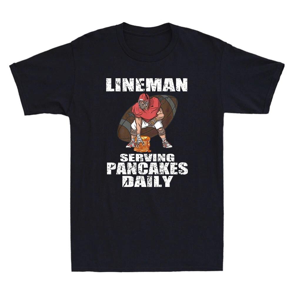 Football Pancake Offensive Lineman Serving Pancakes Daily Funny Men s T-Shirt M