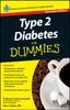 The Type 2 Diabetes For Dummies Book