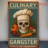 Tin Sign CULINARY GANGSTER Retro Vintage Kitchen Skull Chef  Metal Wall Plaque Funny Bar Pub Restaurant Decor Hanging Poster Gif